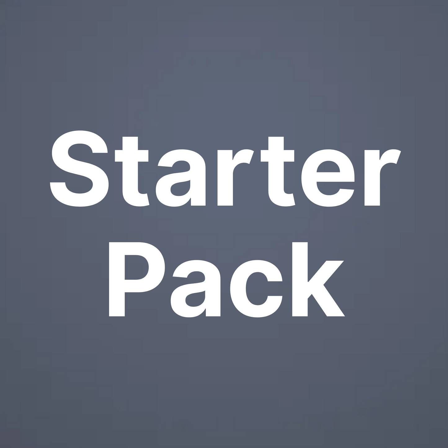 Starter Pack